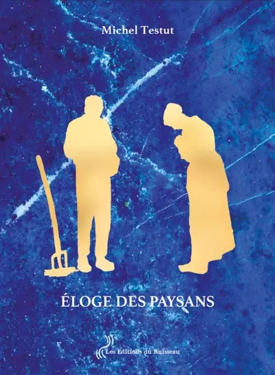 Eloge des paysans