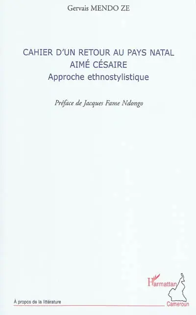 Cahier d'un retour au pays natal, Aimé Césaire : approche ethnostylistique