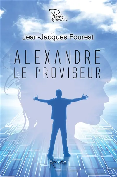 Alexandre le proviseur
