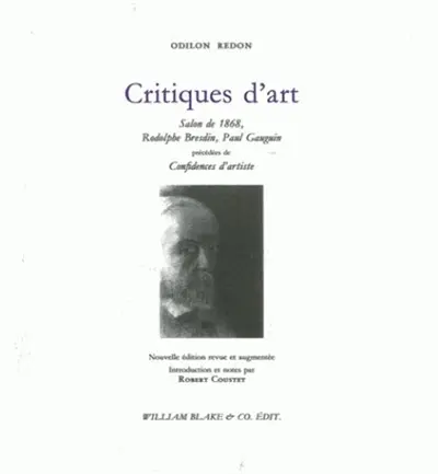 Critiques d'art : salon de 1868, Rodolphe Bresdin, Paul Gauguin. Confidences d'artiste