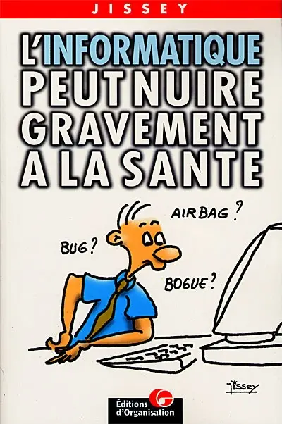 L'informatique peut nuire gravement à la santé