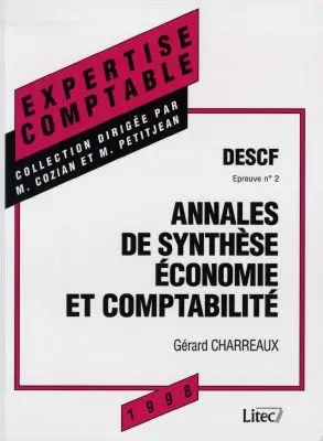 Annales de synthèse économie et comptabilité : DESCF, épreuve n° 2