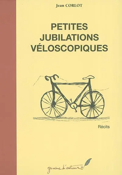 Petites jubilations véloscopiques