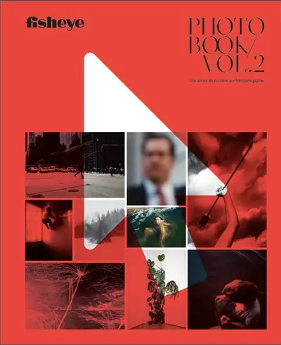 Fisheyemagazine.fr/photobook. Vol. 2