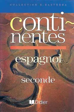 Continentes, espagnol, 2de LV2