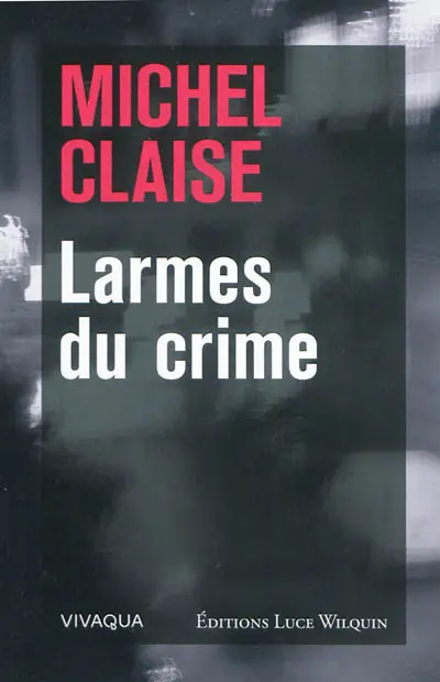 Larmes du crime