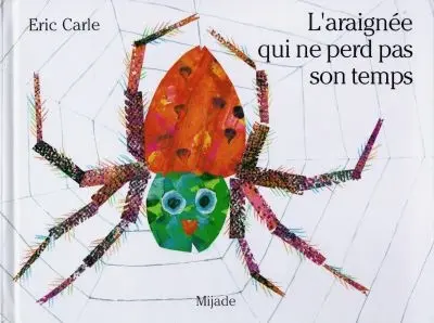 L'araignée qui ne perd pas son temps