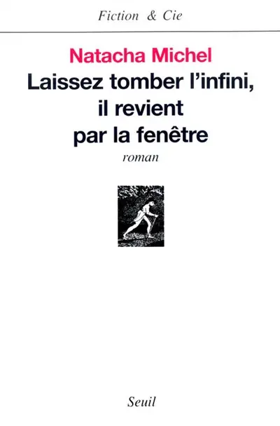 Laissez tomber l'infini, il revient par la fenêtre