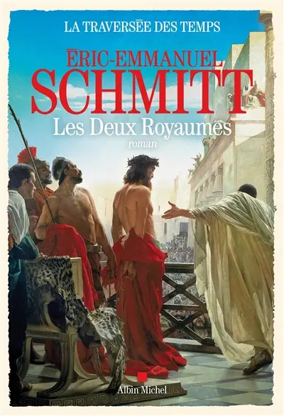 La traversée des temps. Vol. 5. Les deux royaumes