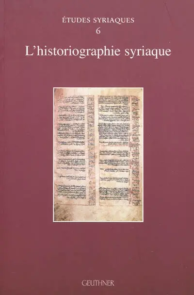 L'historiographie syriaque