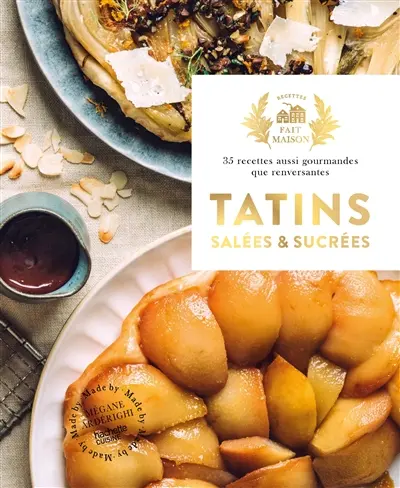 Tatins salées et sucrées