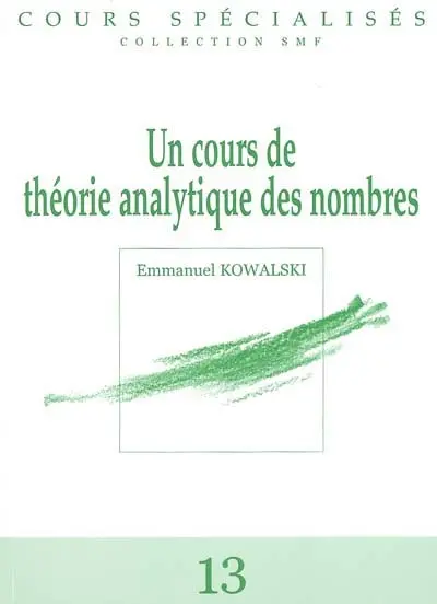 Un cours de théorie analytique des nombres