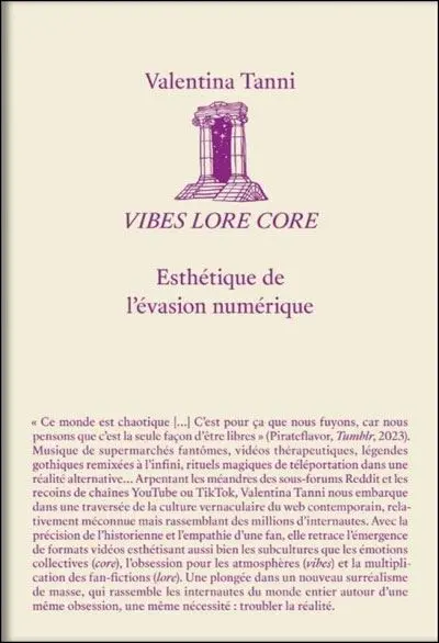 Vibes lore core : esthétique de l'évasion numérique - Valentina Tanni