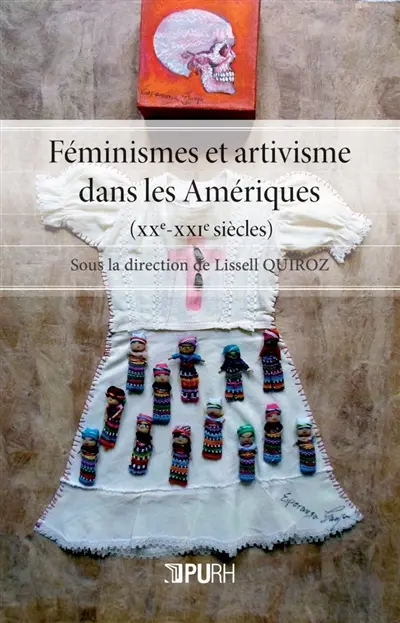 Féminismes et artivisme dans les Amériques (XXe-XXIe siècles)