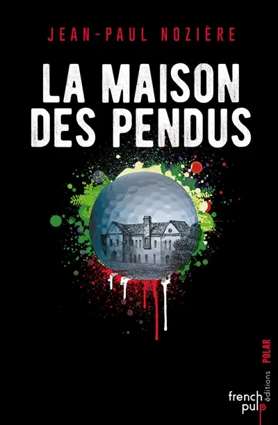 La maison des pendus