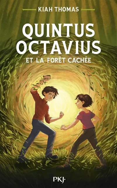 Quintus Octavius. Vol. 2. Quintus Octavius et la forêt cachée