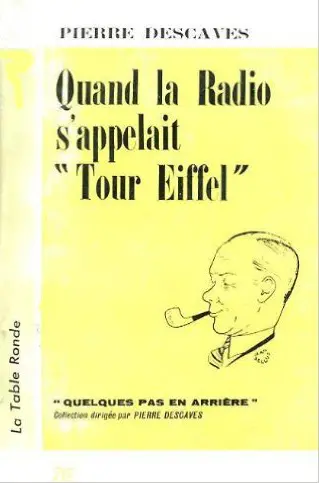 Quand la radio s'appelait Tour Eiffel