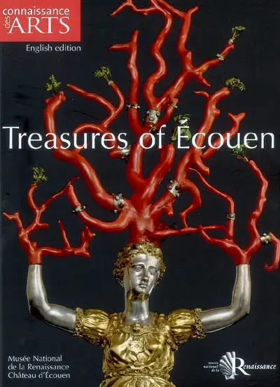 Treasures of Ecouen