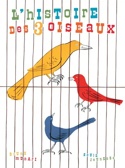 L'histoire des trois oiseaux