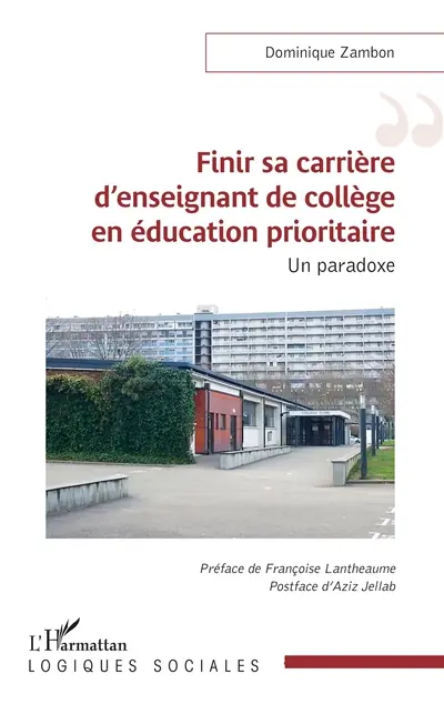 Finir sa carrière d'enseignant de collège en éducation prioritaire : un paradoxe