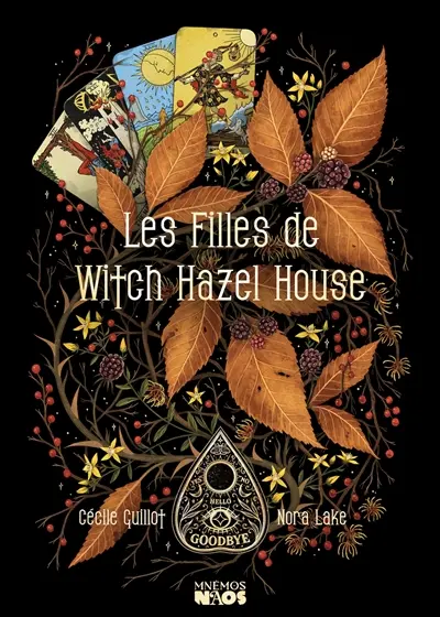 Les filles de Witch Hazel House