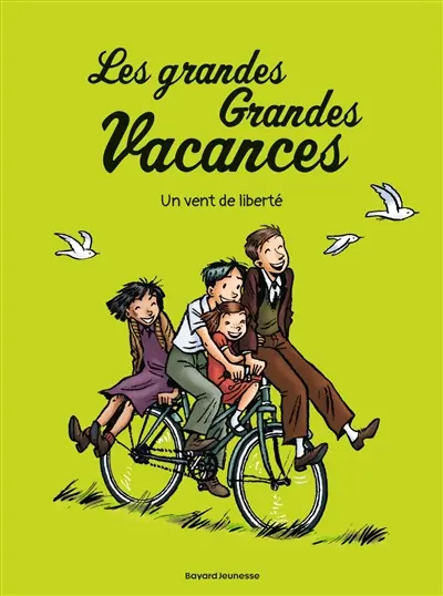 Les grandes grandes vacances. Vol. 5. Un vent de liberté