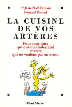 La cuisine de vos artères