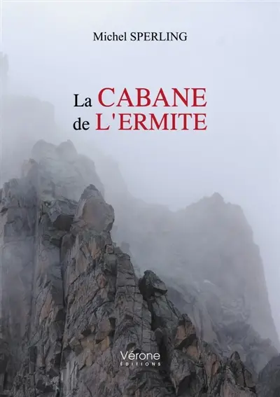 La cabane de l'ermite