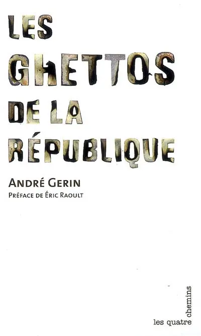 Les ghettos de la République