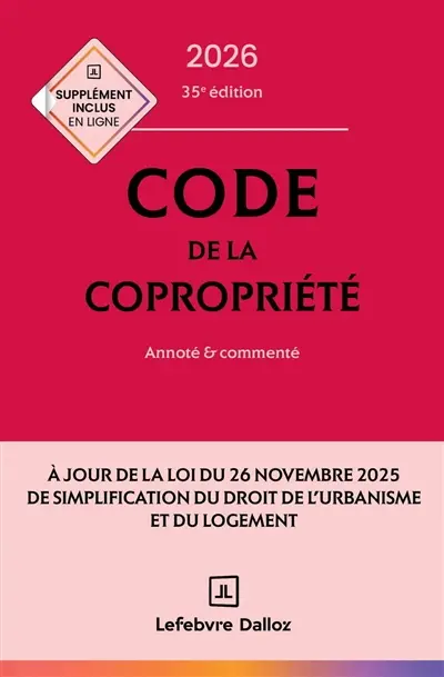 Code de la copropriété 2026 : annoté & commenté
