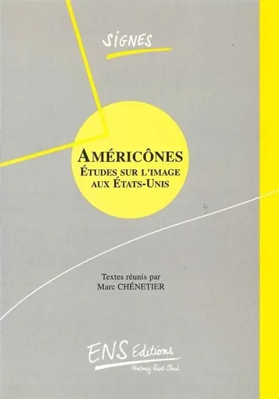 Américônes, études sur l'image aux Etats-Unis