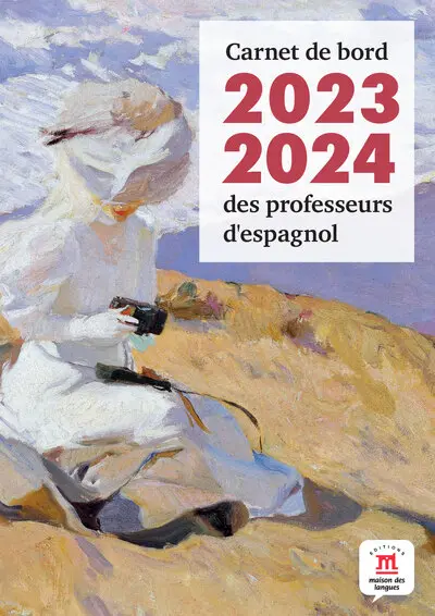 Carnet de bord des professeurs d'espagnol : 2023-2024
