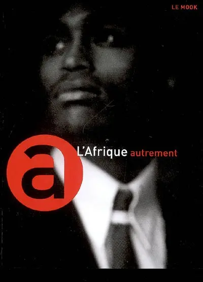 L'Afrique autrement