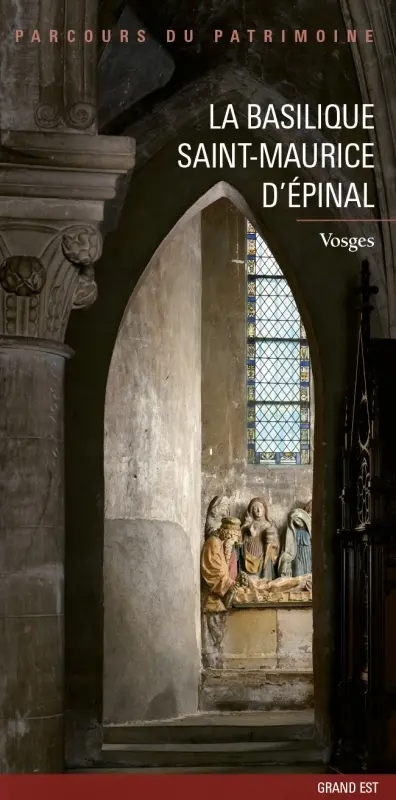 La basilique Saint-Maurice d'Epinal