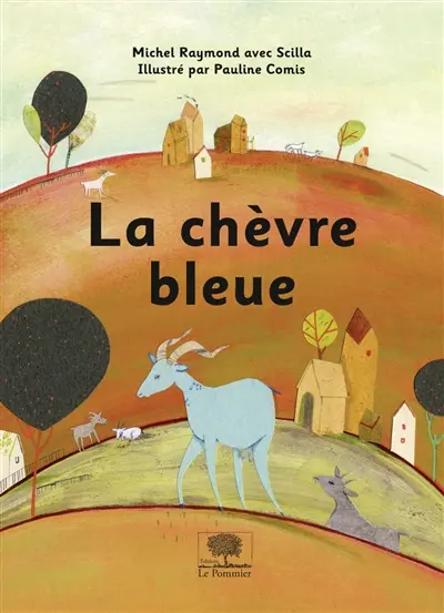 La chèvre bleue : conte pour enfant autour de l'idée de sélection naturelle