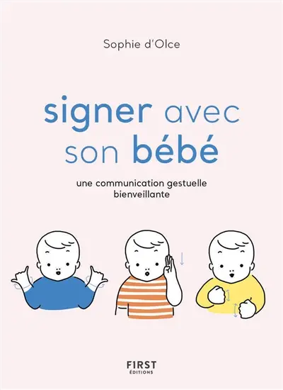 Signer avec son bébé : une communication gestuelle bienveillante