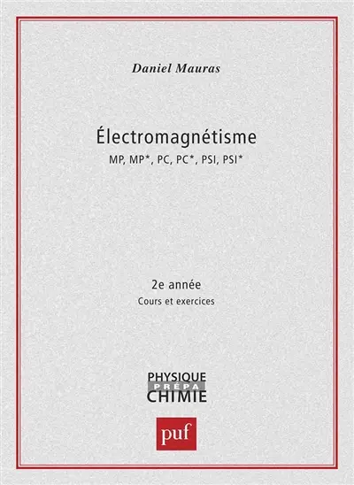 Electromagnétisme : cours et exercices