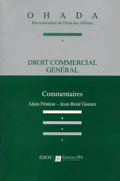 Droit commercial général : commentaires