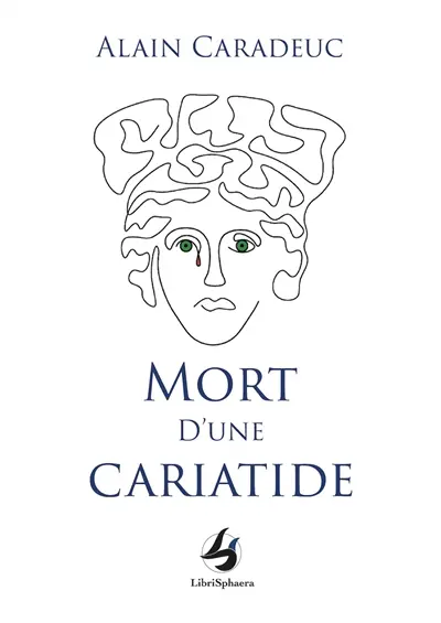 Mort d'une cariatide