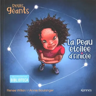 Petits géants. Vol. 2. La peau étoilée d'Anicée