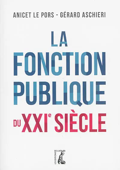 La fonction publique du XXIe siècle