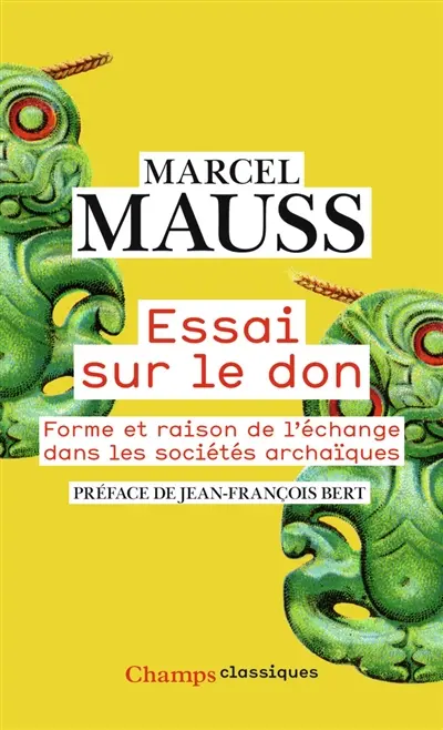 Essai sur le don : forme et raison de l'échange dans les sociétés archaïques