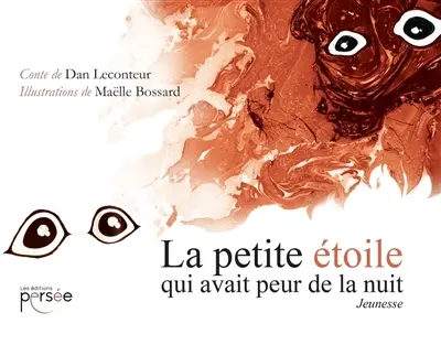 La petite étoile qui avait peur de la nuit : jeunesse