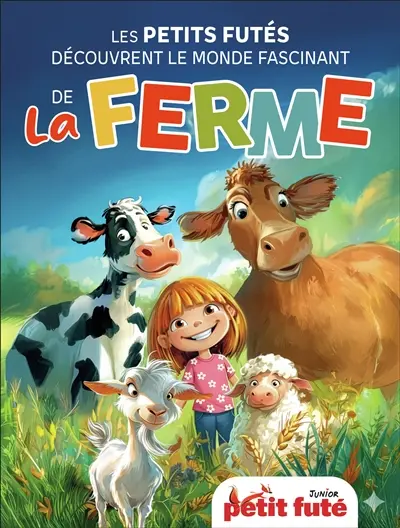 Les petits futés découvrent le monde fascinant de la ferme