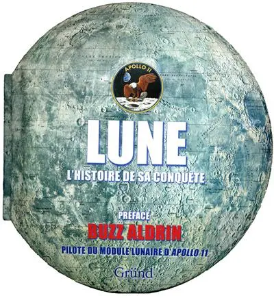 Lune : l'histoire de sa conquête