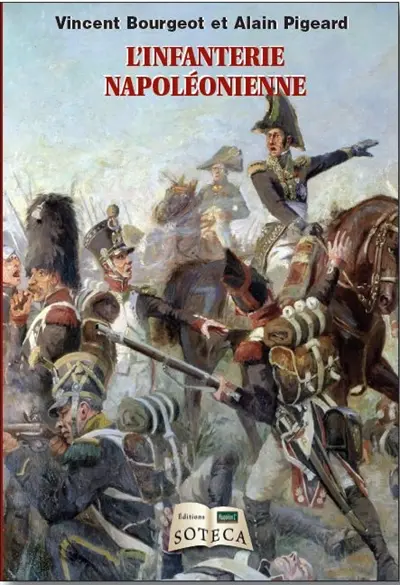 L'infanterie napoléonienne