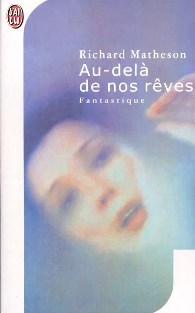 Au-delà de nos rêves