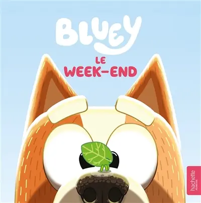 Bluey. Le week-end