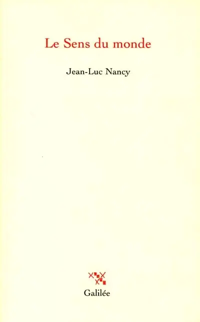 Le sens du monde