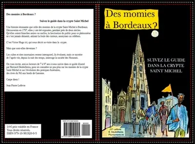 Des momies à Bordeaux ? : Suivez le guide dans la crypte Saint Michel